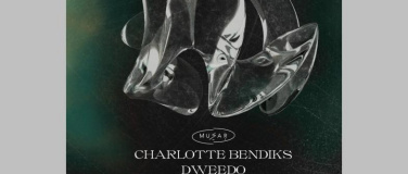 Event-Image for 'Musar Takeover, Charlotte Bendiks, Dweedo'