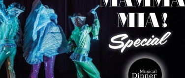 Event-Image for 'Musical Dinner Norden MAMMA MIA!'