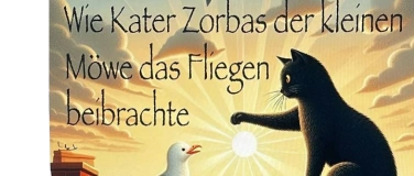 Event-Image for 'Wie Kater Zorbas der kleinen Möwe das Fliegen beibrachte'