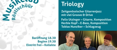 Event-Image for 'Musikclub R&ouml;slisch&uuml;&uuml;r: Triology'