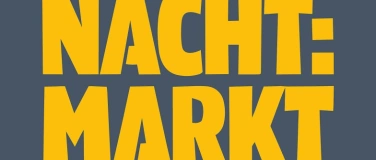 Event-Image for 'nacht:markt'