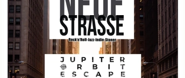 Event-Image for 'Neue Stra&szlig;e, Expertenplage, Jupiter Orbit Escape'