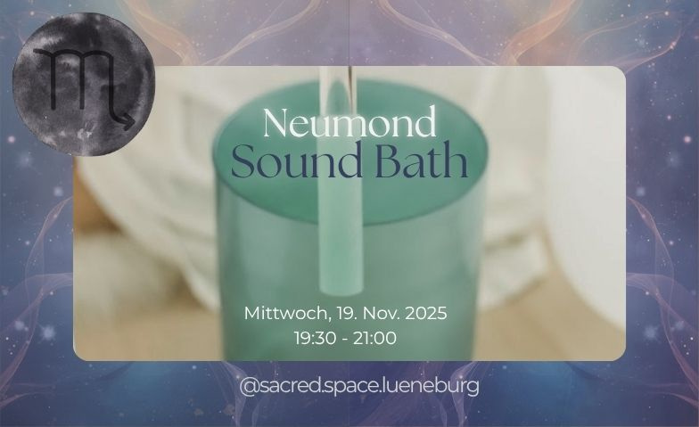 Neumond Sound Healing Journey Tickets