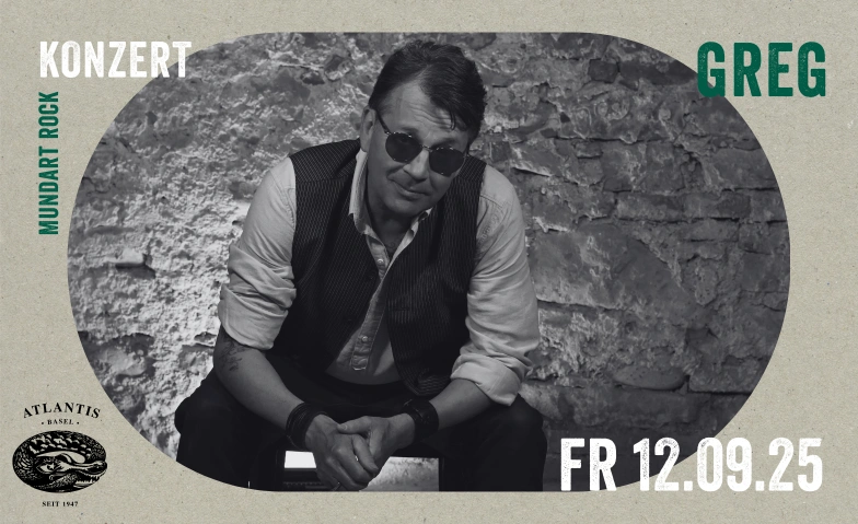 GREG Atlantis, Klosterberg 13, 4010 Basel Tickets