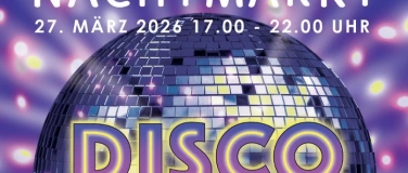 Event-Image for 'Burgdorfer Nachtmarkt - Disco'
