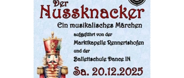 Event-Image for 'Der Nussknacker <-> Marktkapelle Rennertshofen und Dance IN'