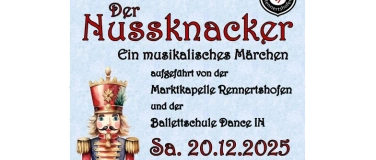Event-Image for 'Der Nussknacker - Marktkapelle Rennertshofen und Dance IN'