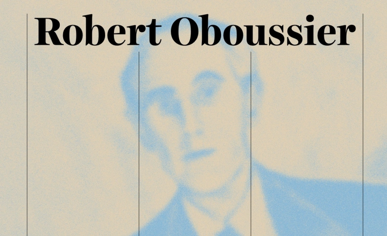 Robert Oboussier - Konzert, Buchpr&auml;sentation und CD-Taufe Tickets