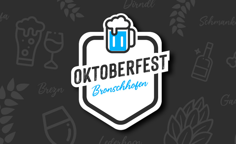 Oktoberfest Bronschhofen 2025 (Samstag) Tickets