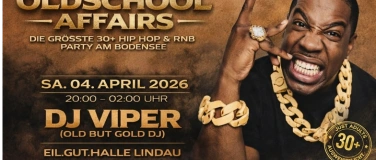 Event-Image for 'OLDSCHOOL AFFAIRS - Sa.04.04.26 - EIL.GUT.HALLE - Entry 30+'