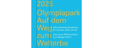 Event-Image for 'Olympiapark – auf dem Weg zum Welterbe'