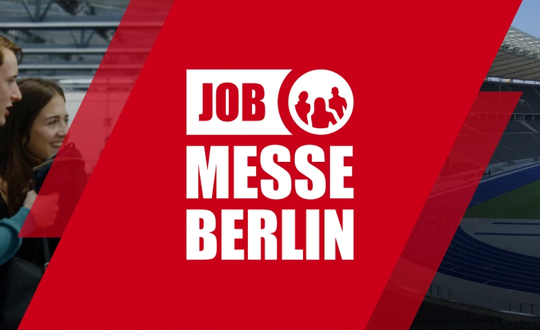 15. Jobmesse Berlin - erster Messetag Tickets