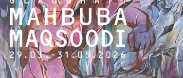 Event-Image for 'Vernissage der Ausstellung "MAHBUBA MAQSOODI glaubhaft"'