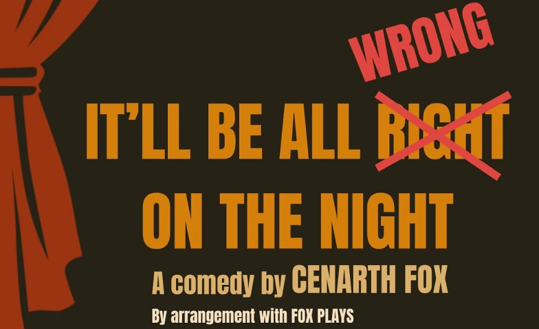 It' ll be all wrong&mdash;Ostensibles e.V. English Theatre Tickets