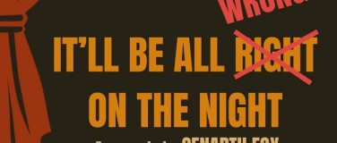 Event-Image for 'It'll be all wrong  ---Ostensibles e.V. English Theatre'
