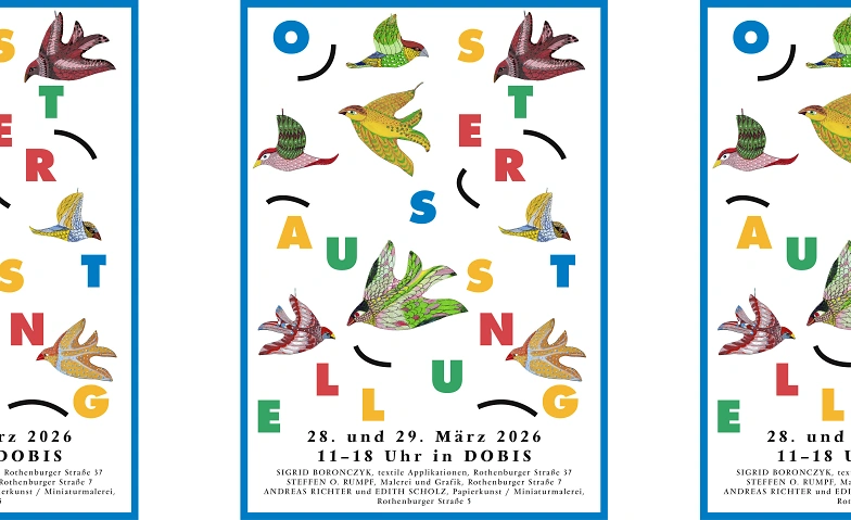 Event-Image for 'Osterausstellung im K&uuml;nstlerdorf Dobis'