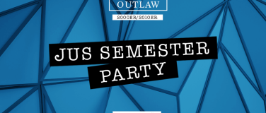 Event-Image for 'OUTLAW – JUS SEMESTER PARTY'