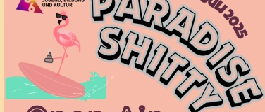 Event-Image for 'Paradise Shitty Open Air 2025'