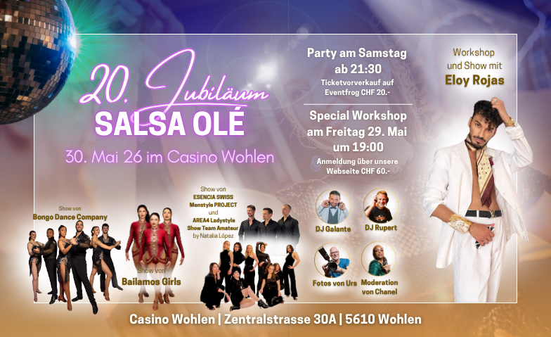20. Jubil&auml;um Salsa Ol&eacute; Casino Wohlen, Wohlen Tickets