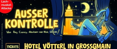 Event-Image for 'Plainburger Theaterwerkstatt: "Außer Kontrolle"'