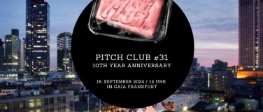 Event-Image for 'Pitch Club #31 - 10th year anniversary'