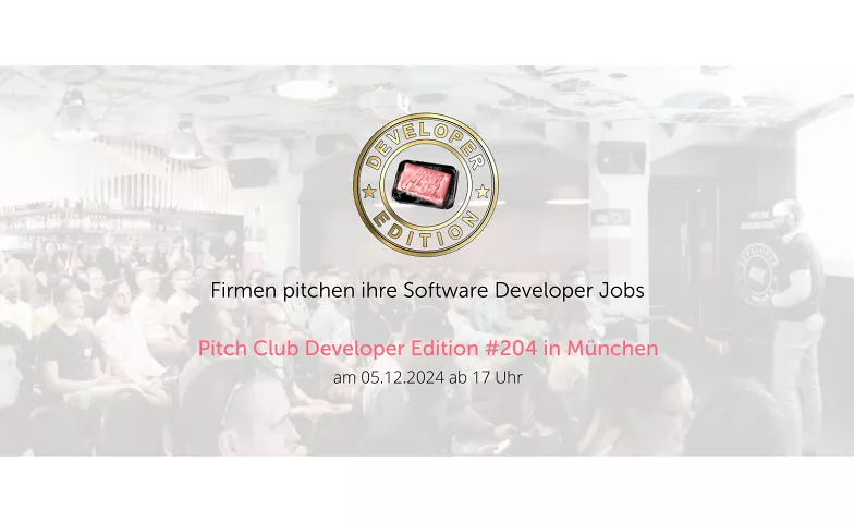 Pitch Club Developer Edition #204 - München München, tba tba, 80333 München Billets