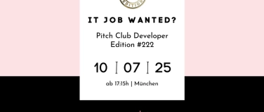 Event-Image for 'Pitch Club Developer Edition #222 - München'