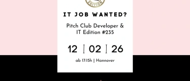 Event-Image for 'Pitch Club Developer & IT Edition #235 - Hannover'