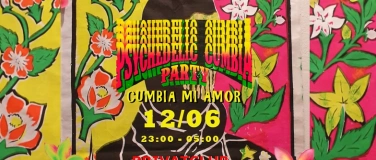Event-Image for 'Psychedelic Cumbia Party - Cumbia mi amor'