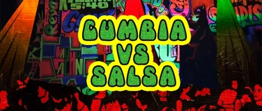Event-Image for 'PSYCHEDELIC CUMBIA präsentiert: CUMBIA  VS SALSA'