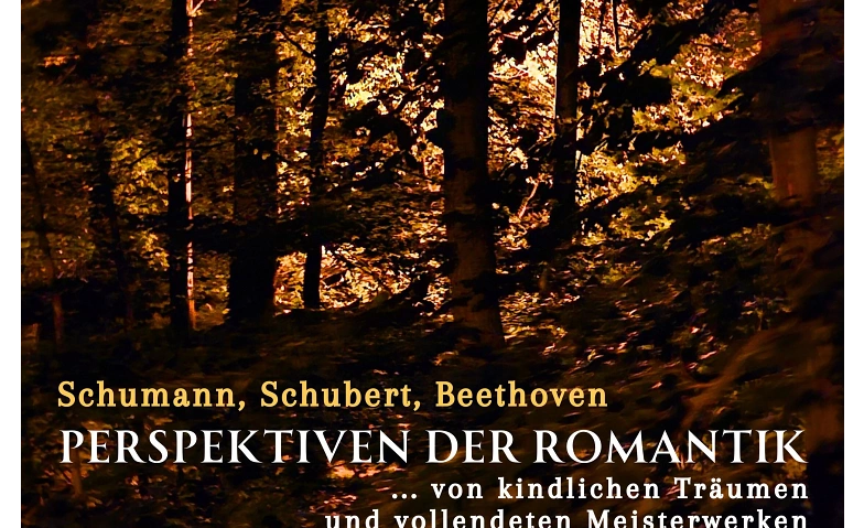 KLAVIERABEND: PERSPEKTIVEN DER ROMANTIK ${singleEventLocation} Tickets