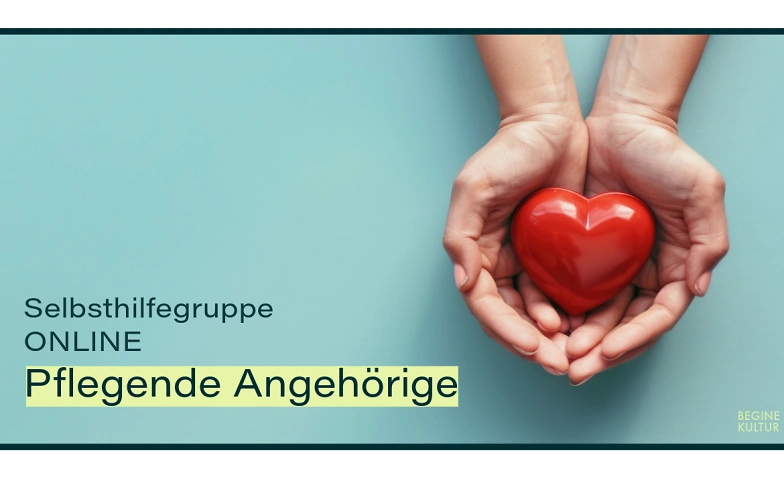 Event-Image for 'ONLINE Selbsthilfegruppe: Pflegende Angehörige'