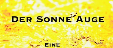 Event-Image for 'der Sonne Auge'