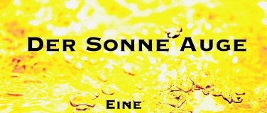 Event-Image for 'Der Sonne Auge'