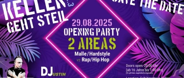 Event-Image for 'Kellen geht steil - Opening Party / 2 Areas - Vol. 3'