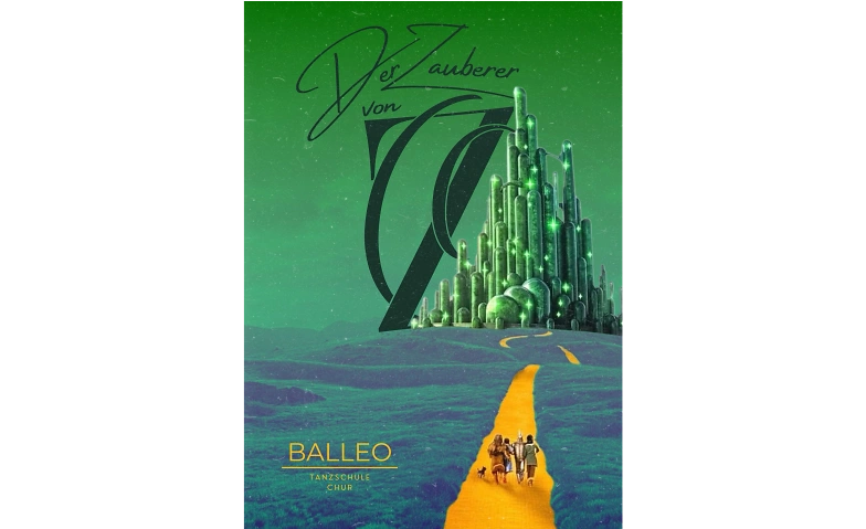 Der Zauberer von Oz &ndash; Ein magisches Tanzerlebnis Tickets