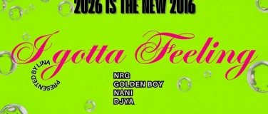 Event-Image for 'I GOTTA FEELING'