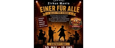 Event-Image for 'Zirkus Mania - EINER F&Uuml;R ALLE, ALLE F&Uuml;R EINEN'