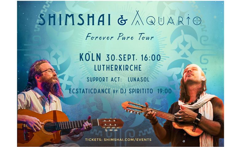 Shimshai & Aquario - Forever Pure Tour Live in Köln & ED Lutherkirche, Südstadt, Martin-Luther-Platz 4, 50677 Köln Tickets