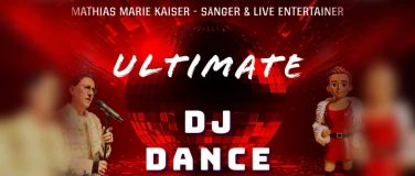 Event-Image for 'ULTIMATE DJ DANCE mit Special Guest ...'