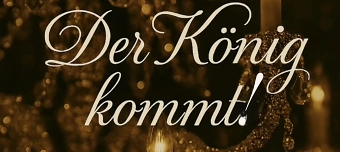 Organisateur de Der König kommt!