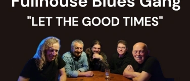 Event-Image for 'Fullhouse Blues Gang Blues at its Best: Die f&uuml;nf altgediente'