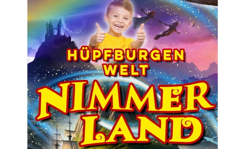 H&uuml;pfburgenwelt Nimmerland Billets