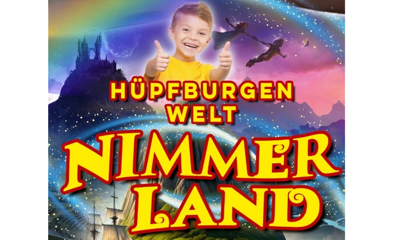 H&uuml;pfburgenwelt Nimmerland Billets