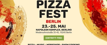 Event-Image for 'Pizza Fest Berlin 2025 – Eintritt Frei'