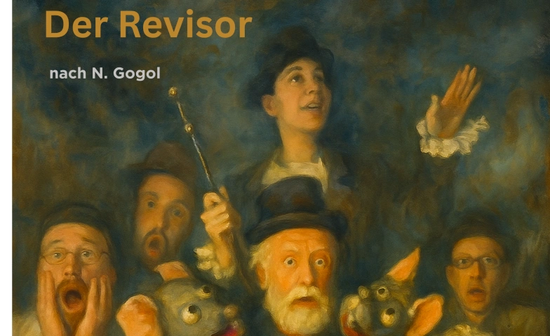 Event-Image for 'DER REVISOR – Das NEUE Theaterstück der Theatermacher'