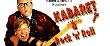 Event-Image for '"Kabarett und Rock n Roll"   mit  Rainer & Melanie Koschorz'