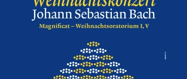 Event-Image for 'J.S. Bach: Magnificat – Weihnachtsoratorium, Kantaten I & V'