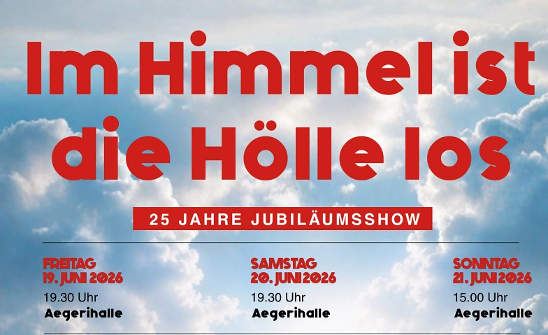 Im Himmel ist die H&ouml;lle los Billets