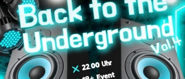 Event-Image for 'Back to the Underground Vol 4'